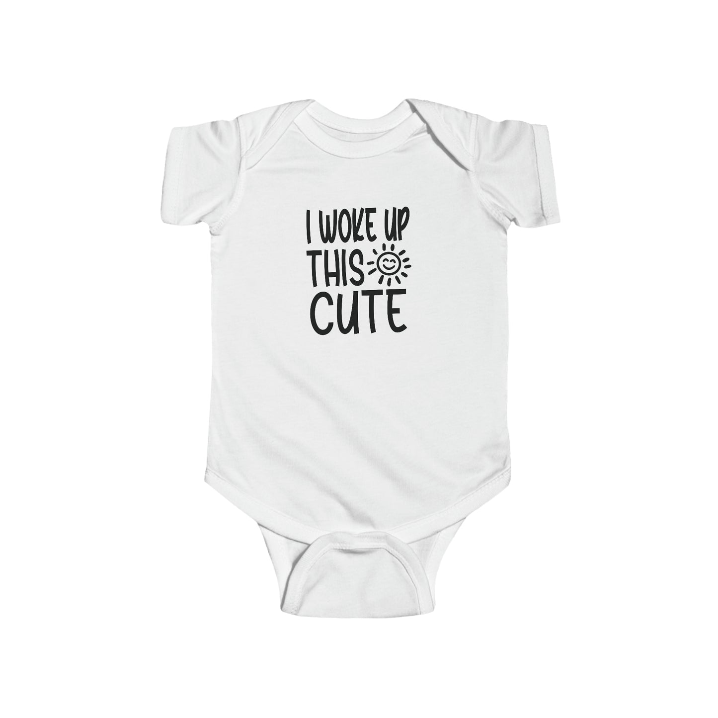 I Woke Up This Cute Infant Jersey Bodysuit Onesie