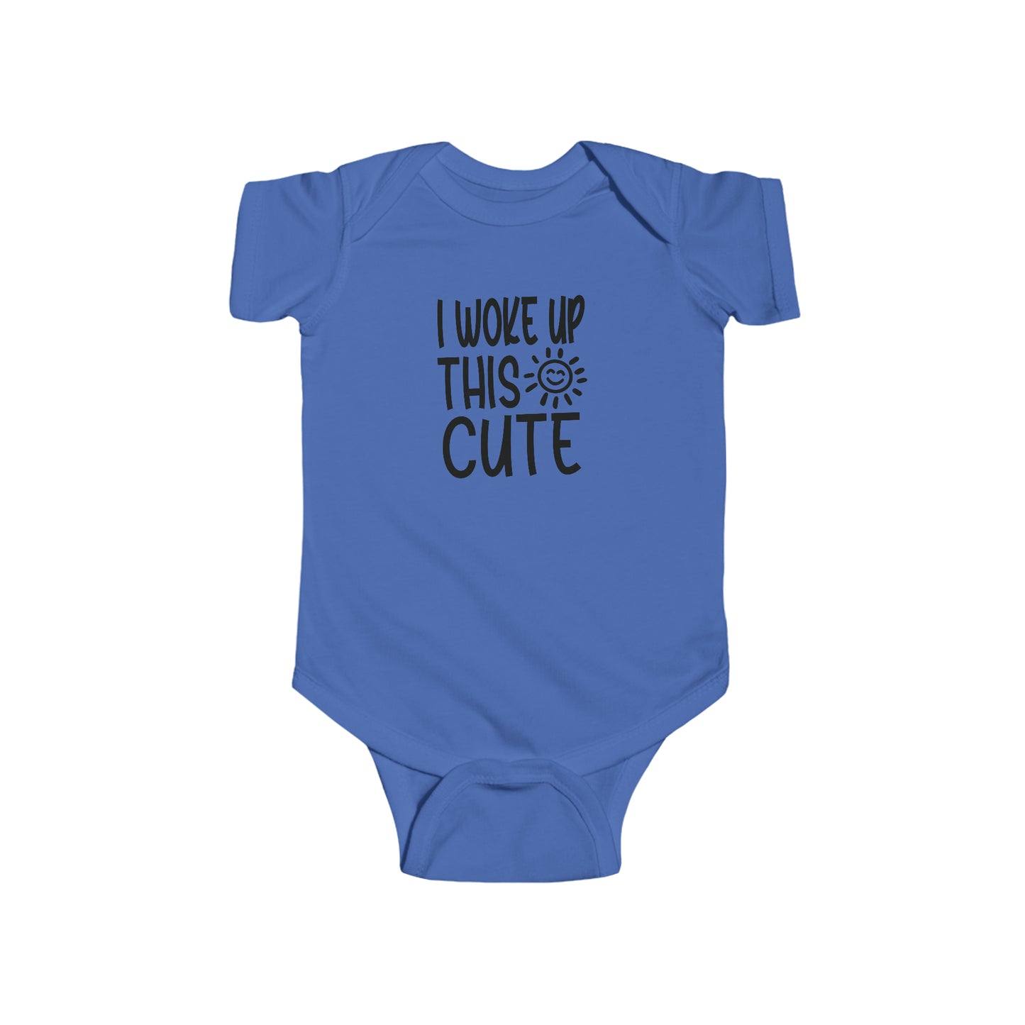 I Woke Up This Cute Infant Jersey Bodysuit Onesie