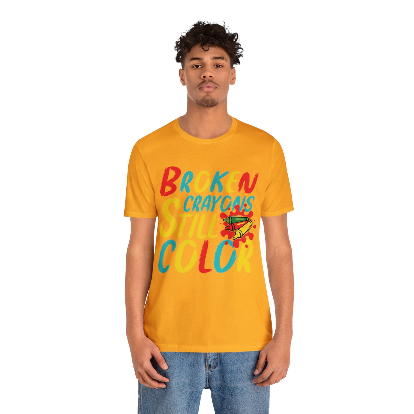 Broken Crayons still Color Unisex Jersey Tee