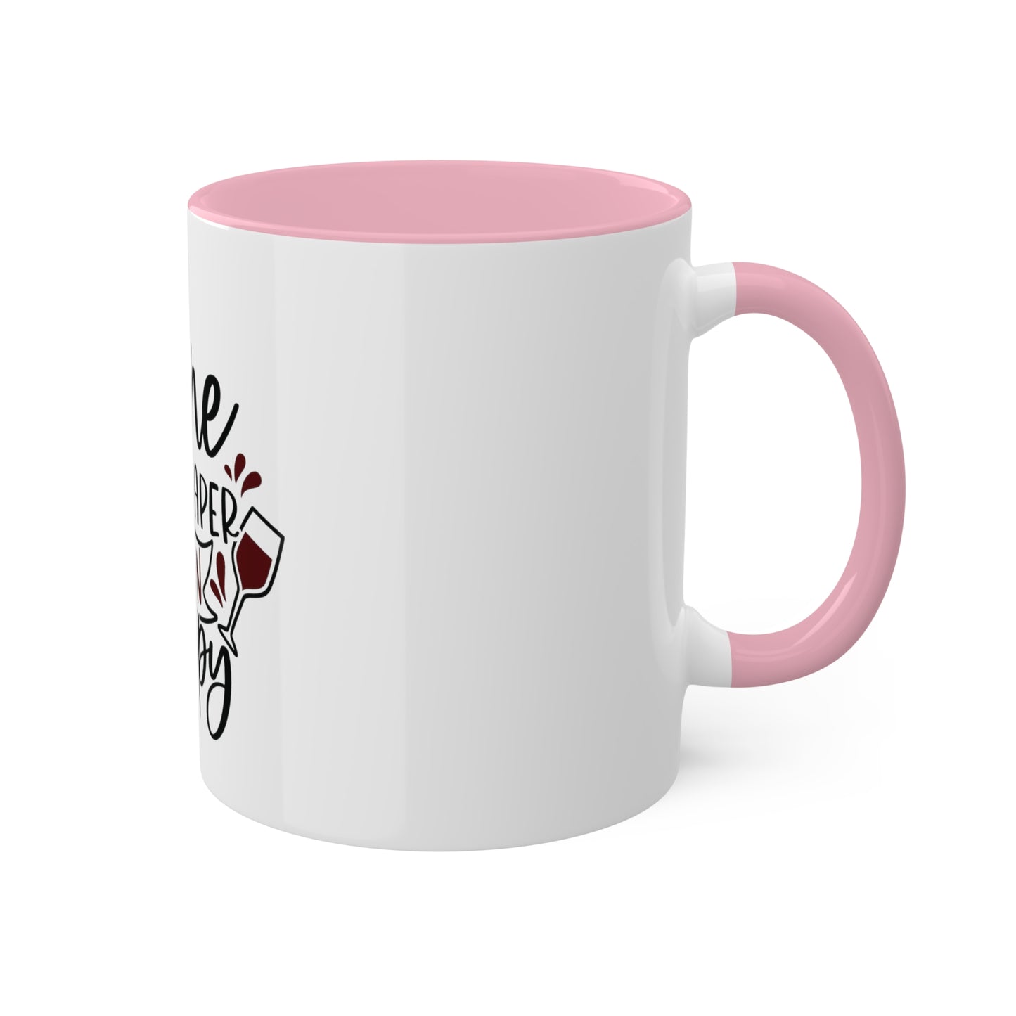 Wine is Cheaper than Therapy Custom Personalized Mug