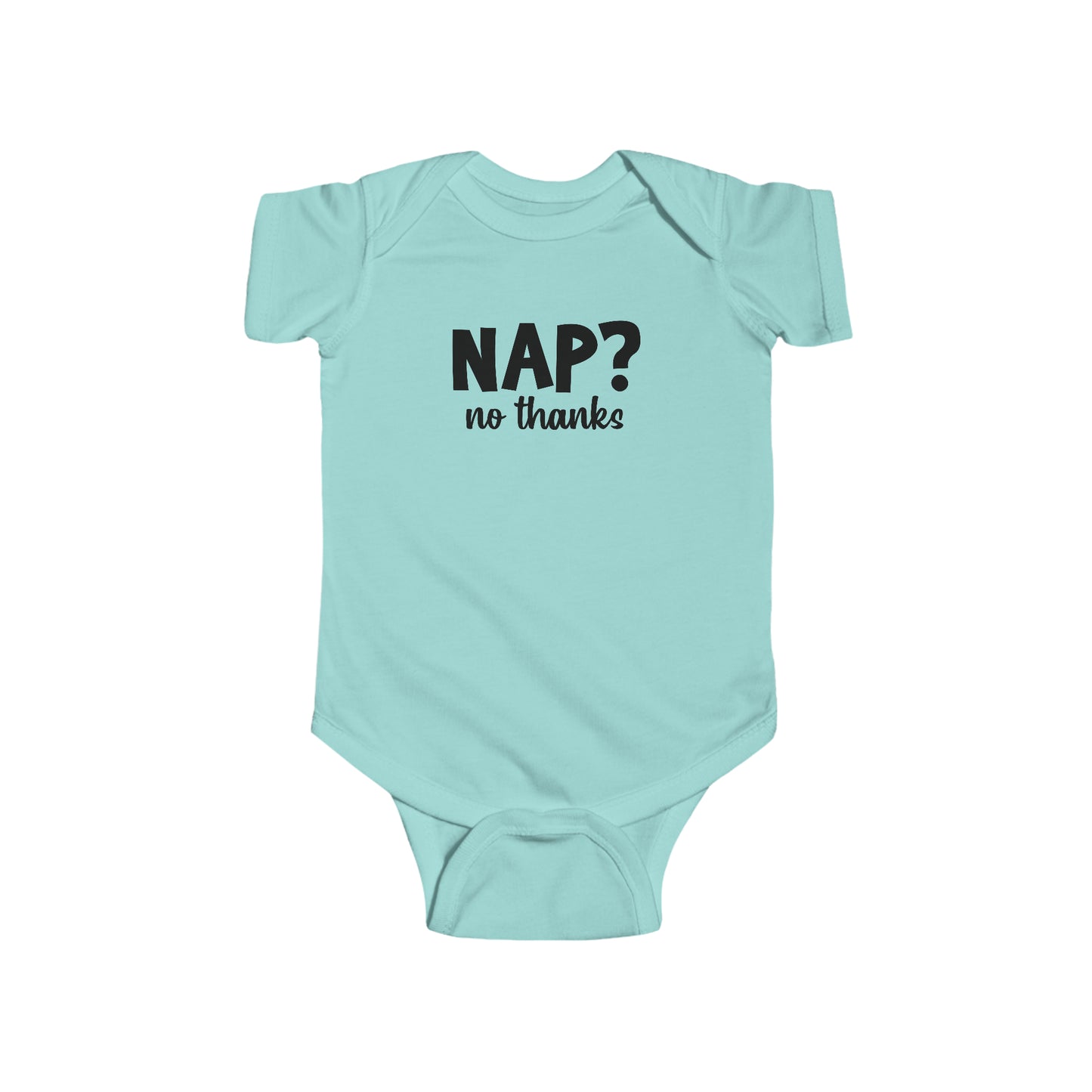 Nap? No Thanks Infant Jersey Bodysuit Onesie