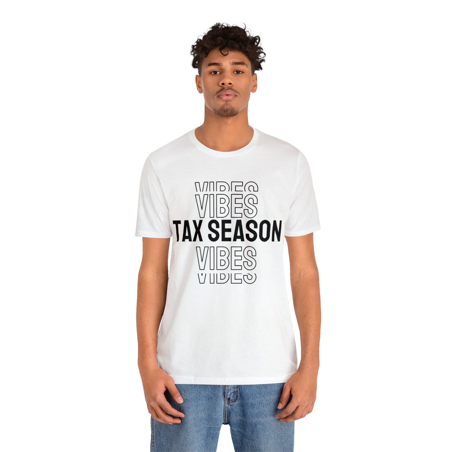 Tax Season Vibes Unisex Jersey Tee