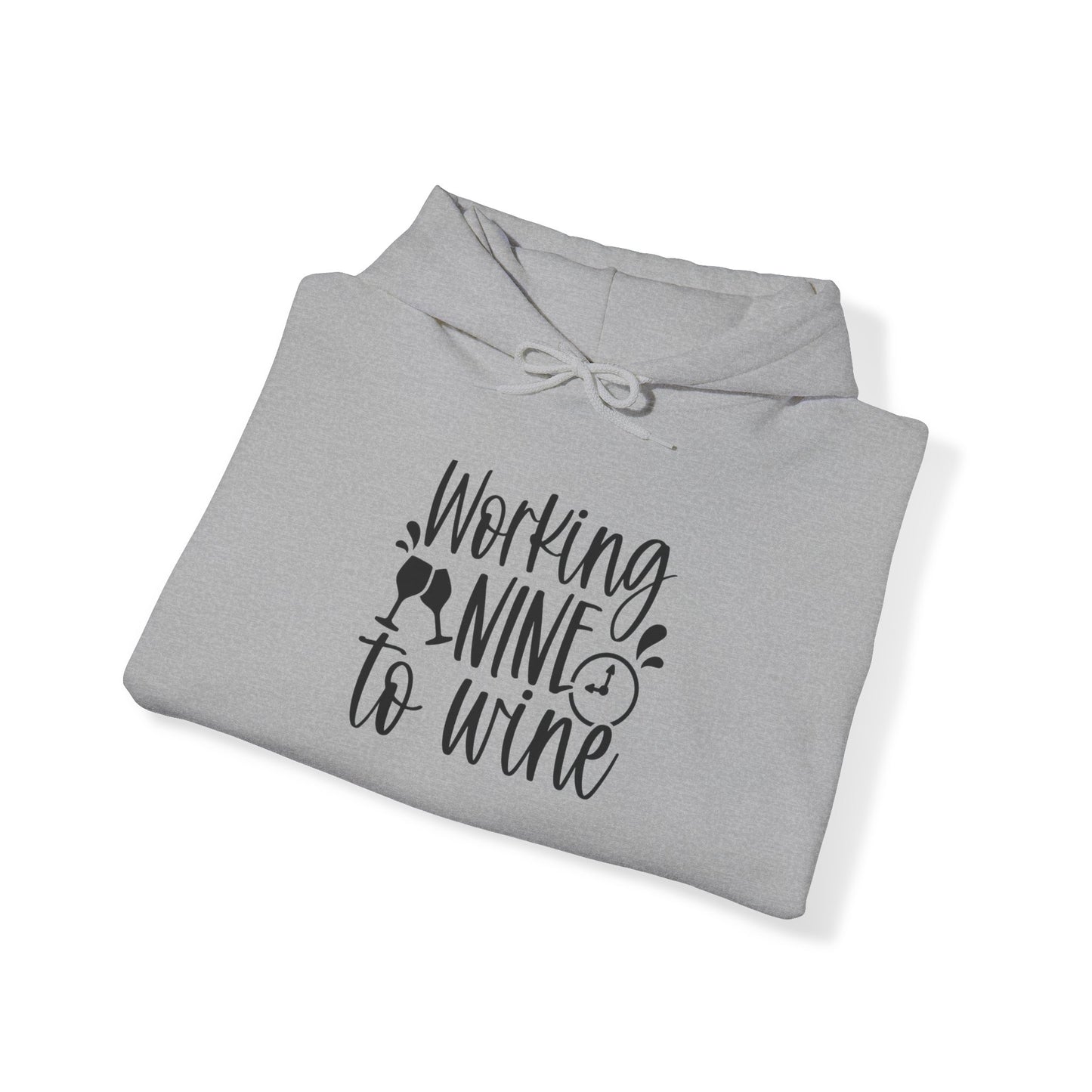 Working Nine to Wine Blend™ Hooded Sweatshirt