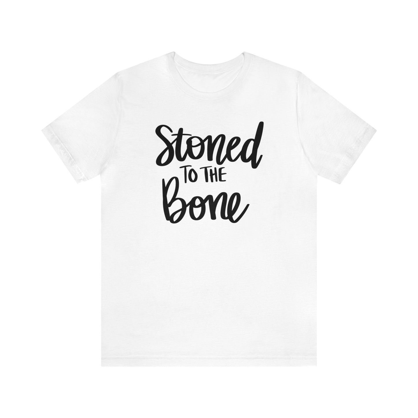 Stoned to the Bone Unisex Jersey Tee