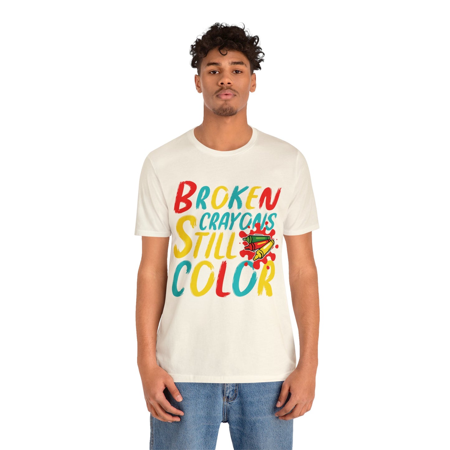 Broken Crayons still Color Unisex Jersey Tee