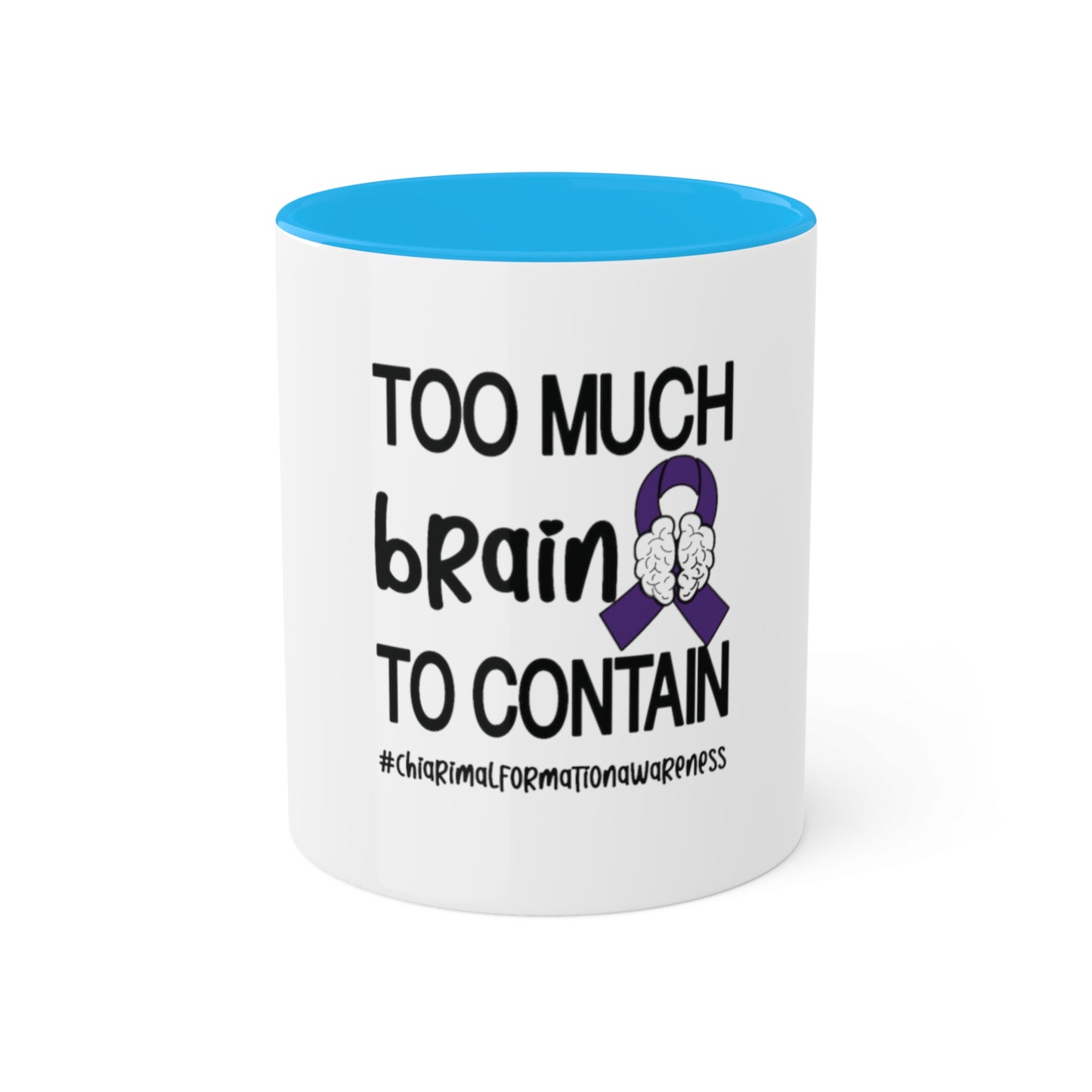 Too much Brain to Contain Custom Personalized Mug