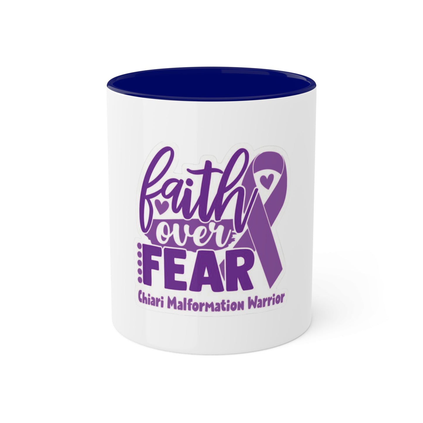 Faith over Fear w/Chiari Custom Personalized Mug