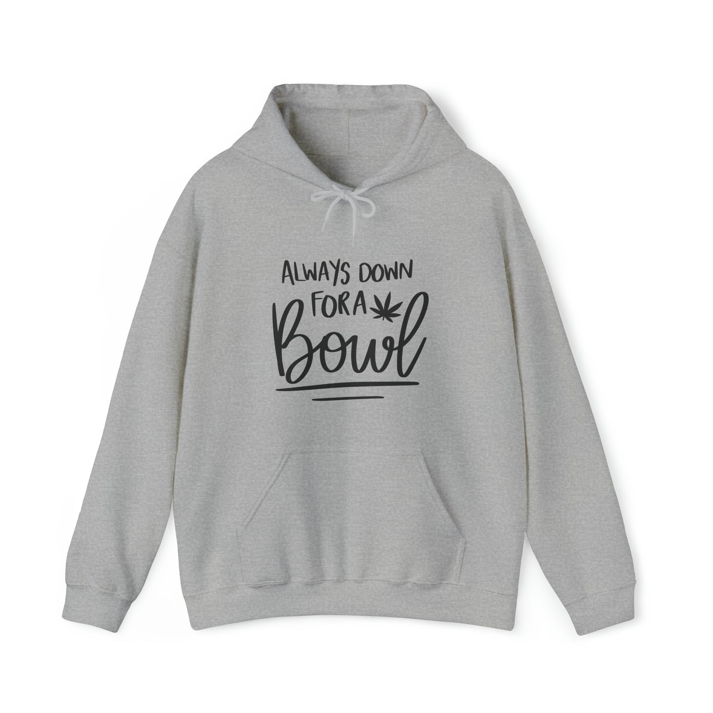 Always Down for a Bowl Unisex Pullover Hoodie Blend™ Sweatshirt