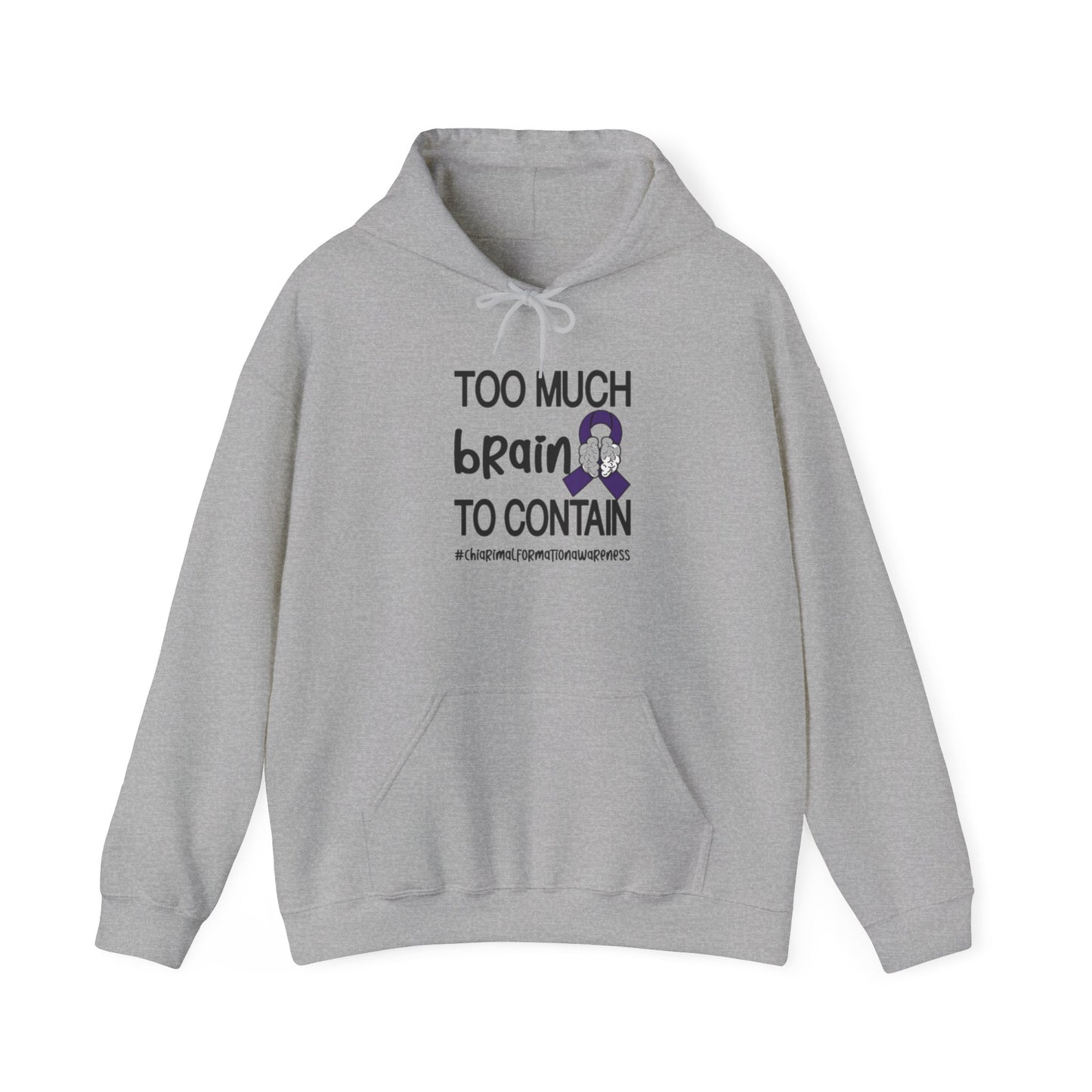 Too much Brain to Contain Blend™ Hooded Sweatshirt