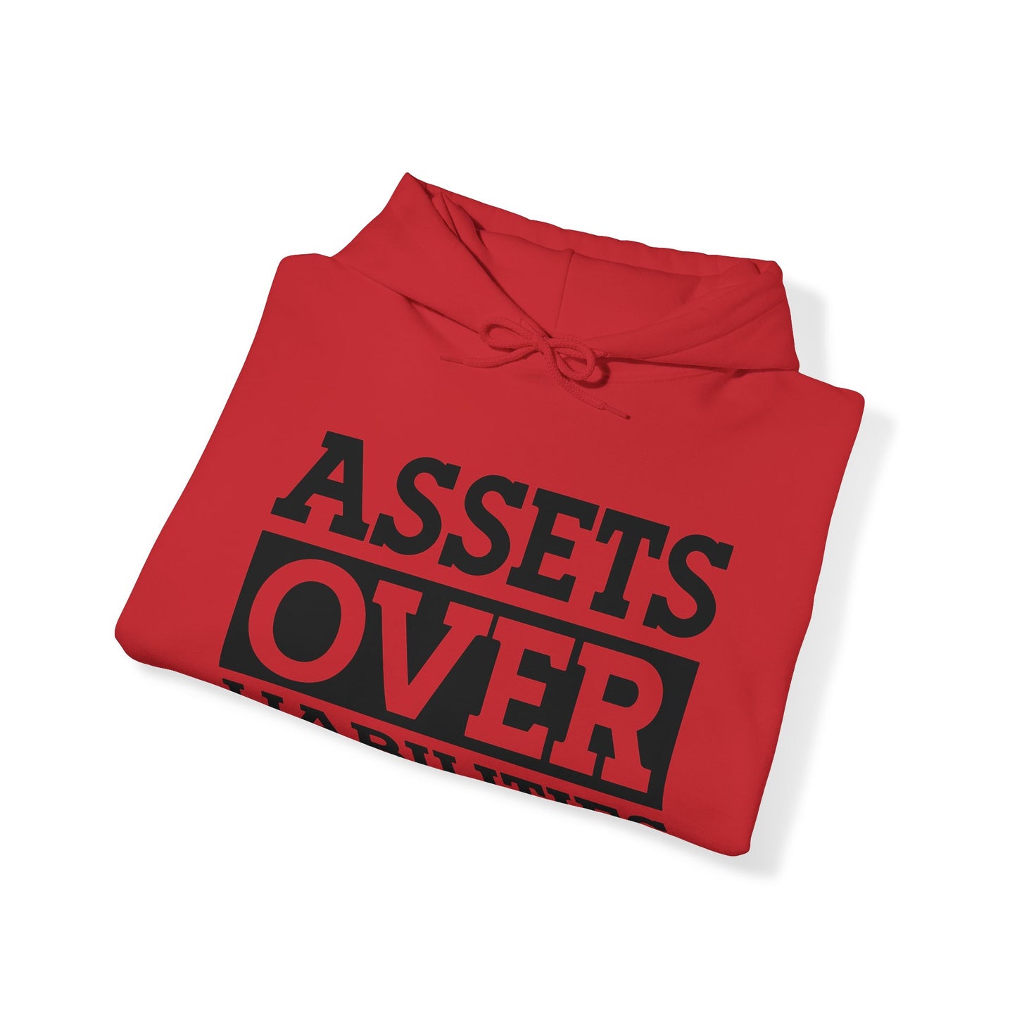 Assets over Liabilities Unisex Pullover Hoodie Blend™ Sweatshirt