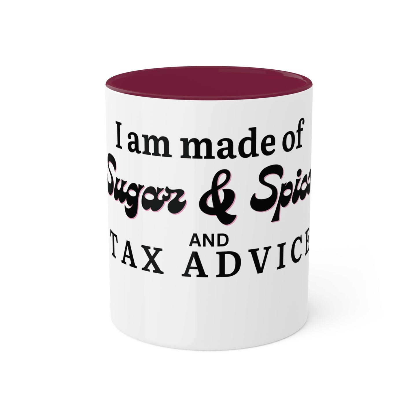 Sugar & Spice Tax Advice, Custom Personalized Mug