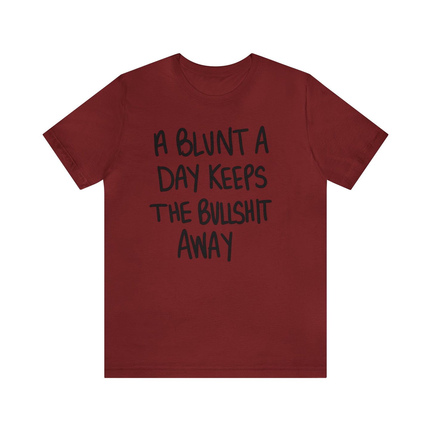 A Blunt A Day Unisex Jersey Tee