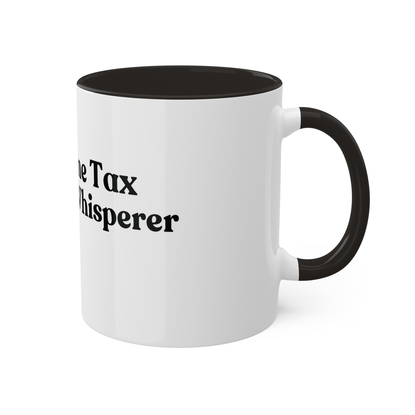 Income Tax Whisperer, Custom Personalized Mug