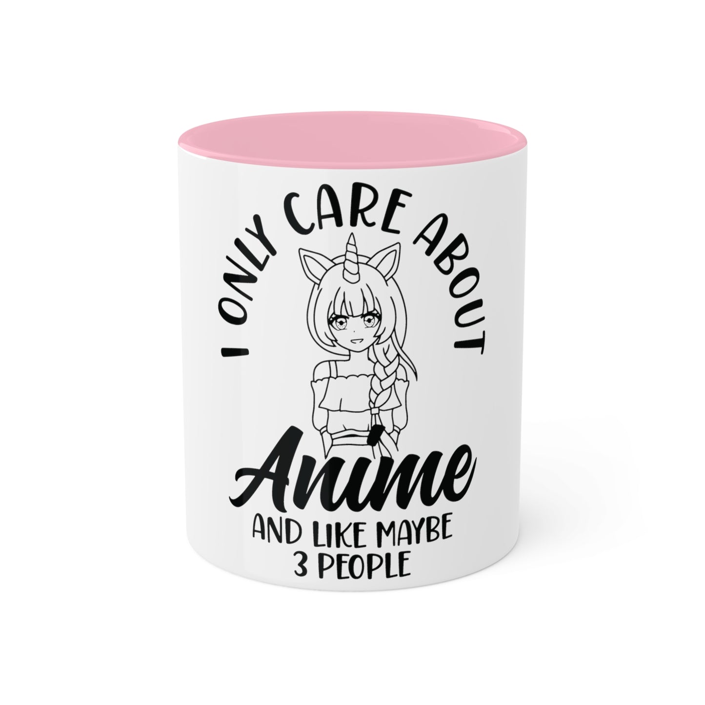 I only care about Anime, Custom Personalized Mug