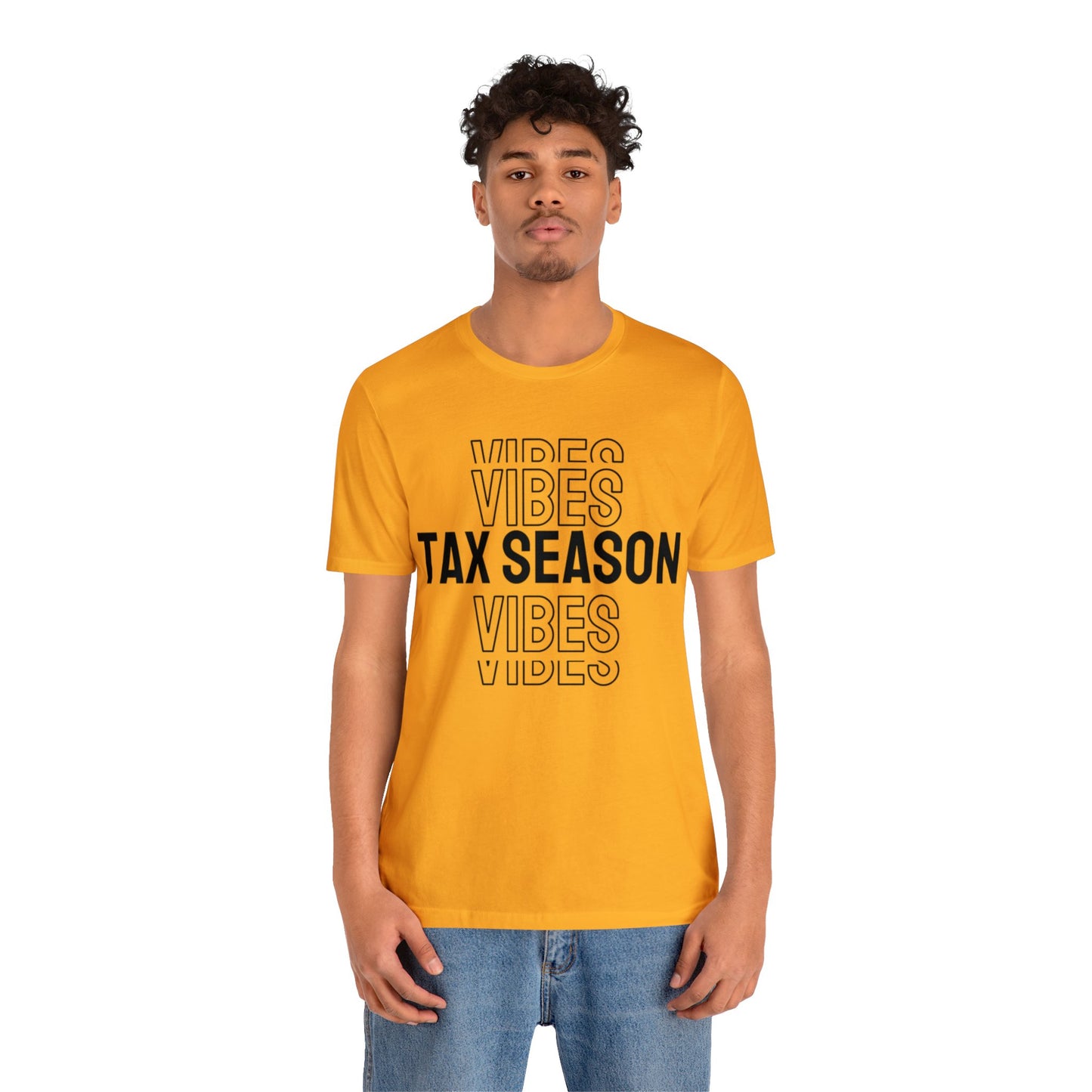 Tax Season Vibes Unisex Jersey Tee