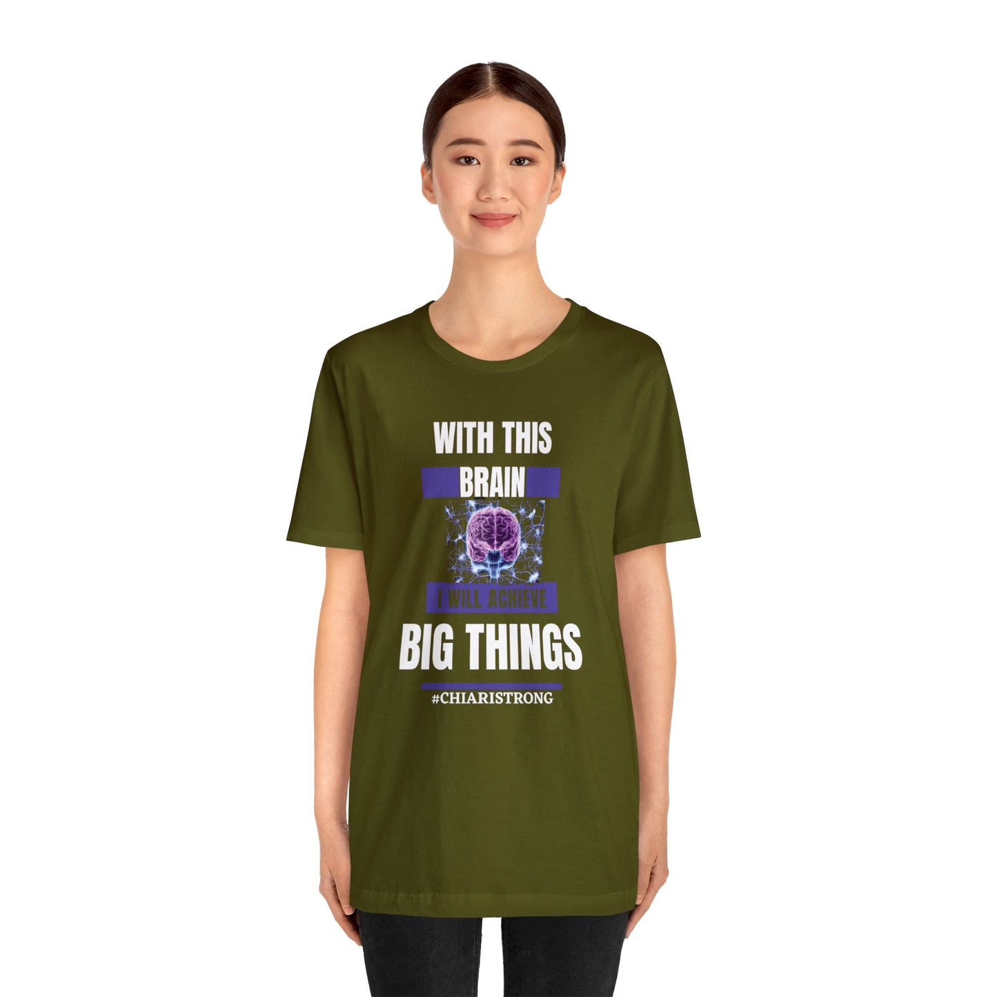 With this Brain I will Achieve Big Things Unisex Jersey Tee