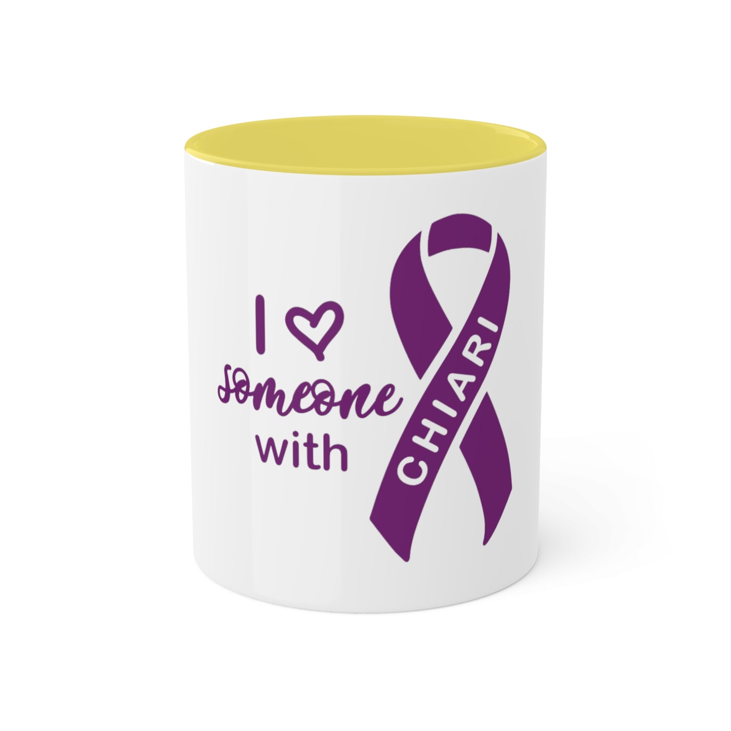 I love someone w/Chiari Custom Personalized Mug