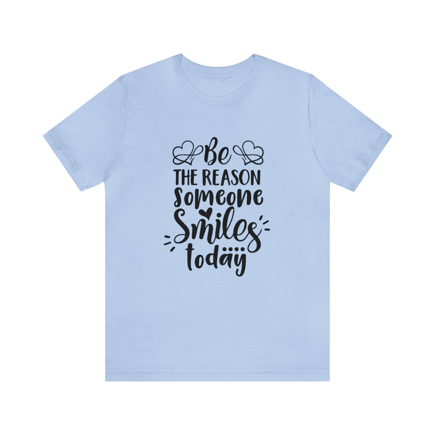 Be the Reason Someone Smiles Unisex Jersey Tee