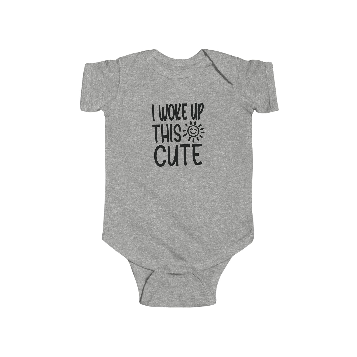 I Woke Up This Cute Infant Jersey Bodysuit Onesie