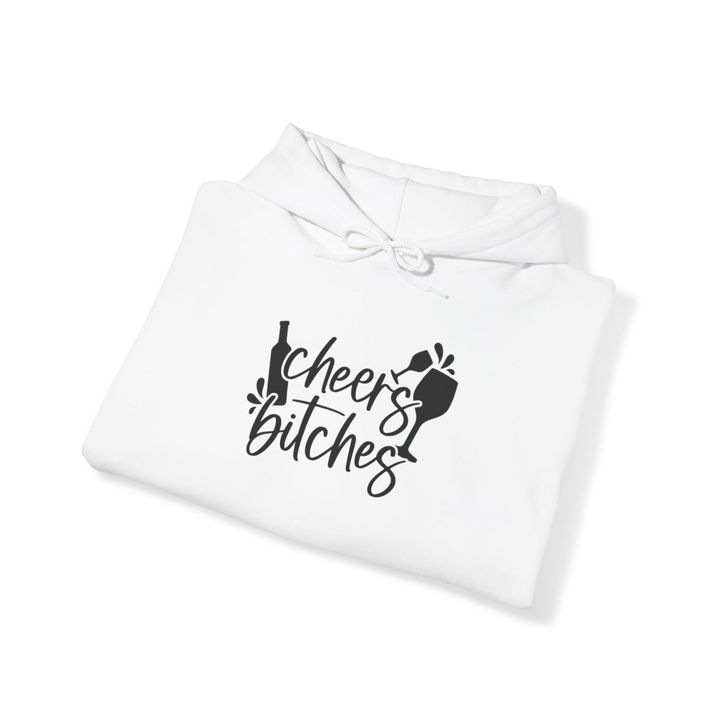 Cheers *itches Blend™ Hooded Sweatshirt