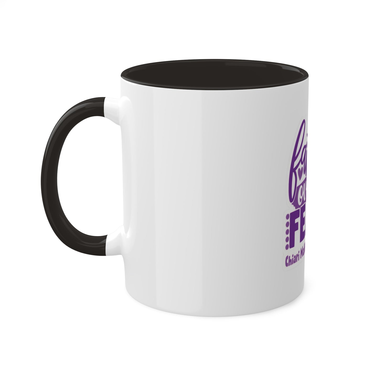 Faith over Fear w/Chiari Custom Personalized Mug