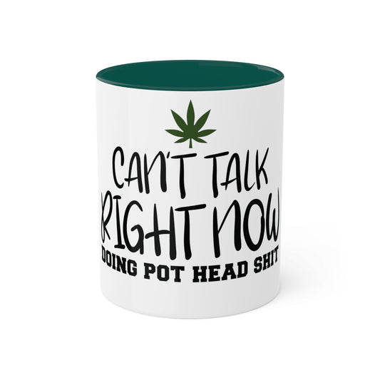 Cant Talk Right Now, Personalized Custom Mug