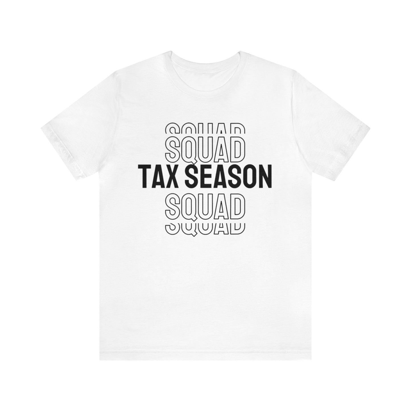 Tax Season Squad Unisex Jersey Tee