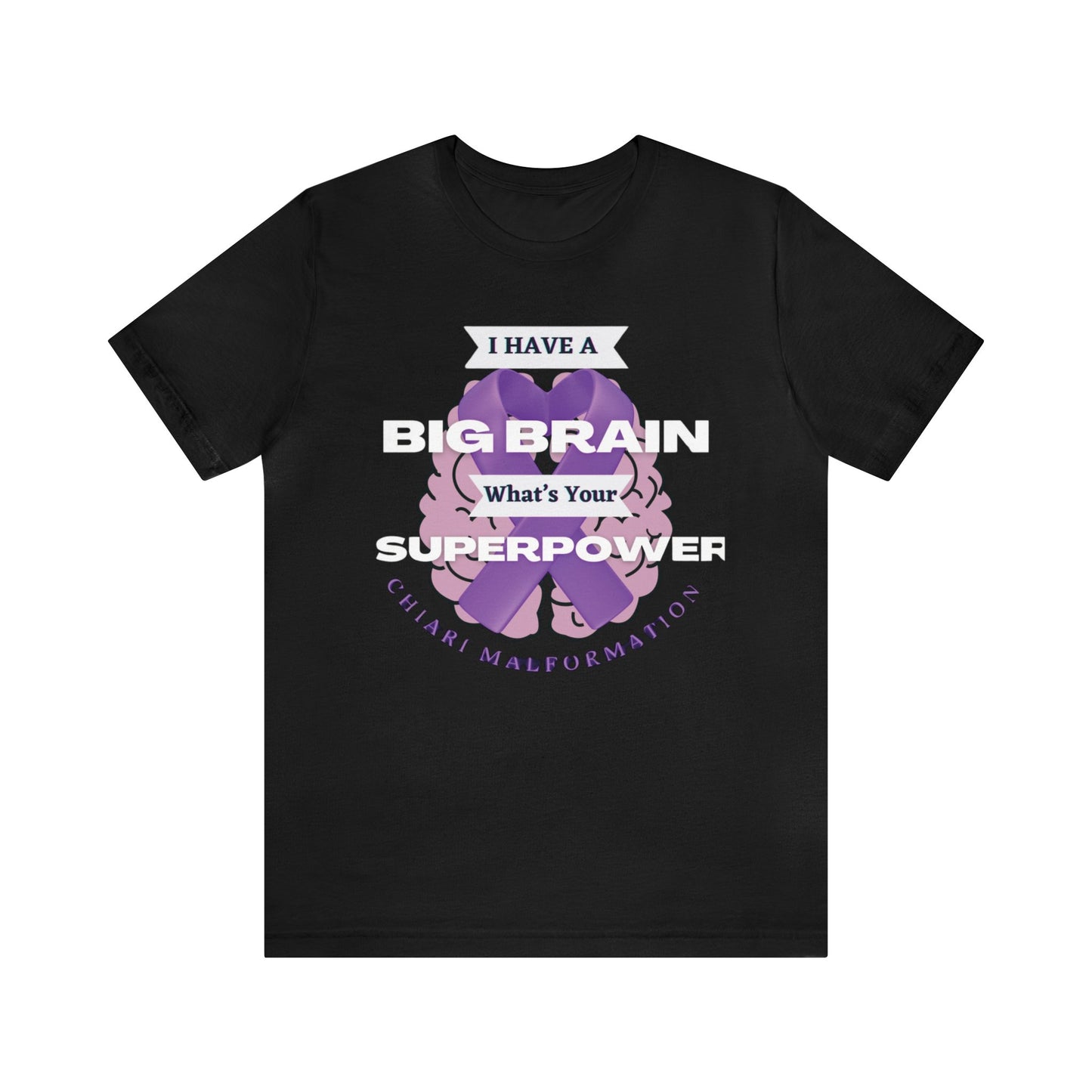 Big Brain whats your Superpower Unisex Jersey Tee