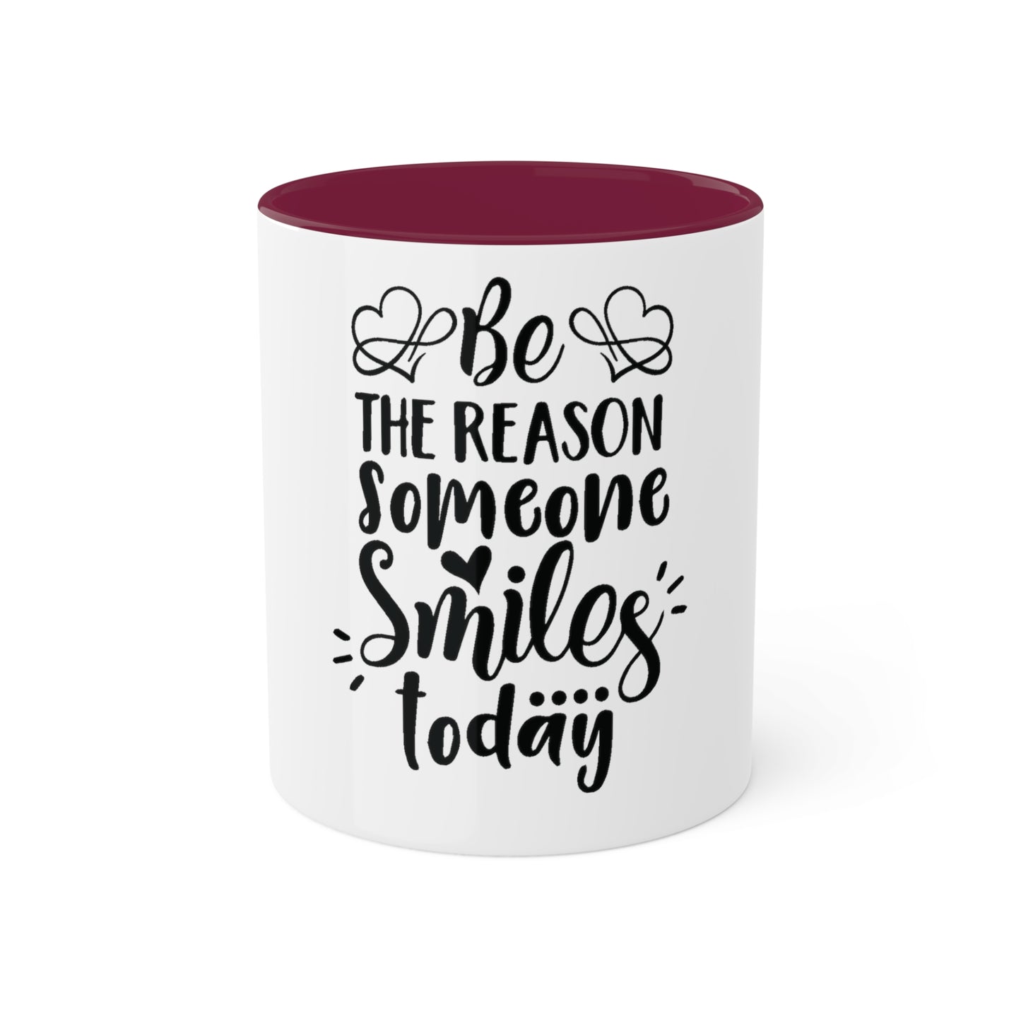 Be the Reason Someone Smiles Today, Personalized Custom Mug