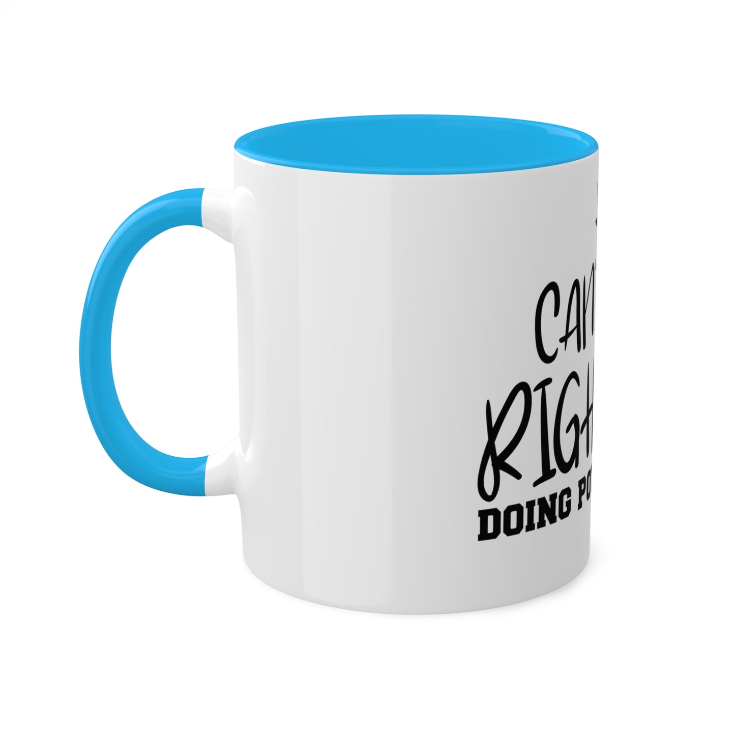 Cant Talk Right Now, Personalized Custom Mug