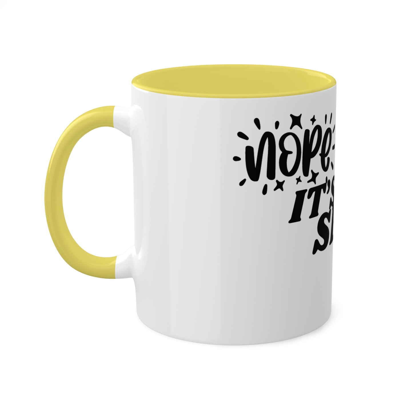 Nope It's Tax Season, Custom Personalized Mug