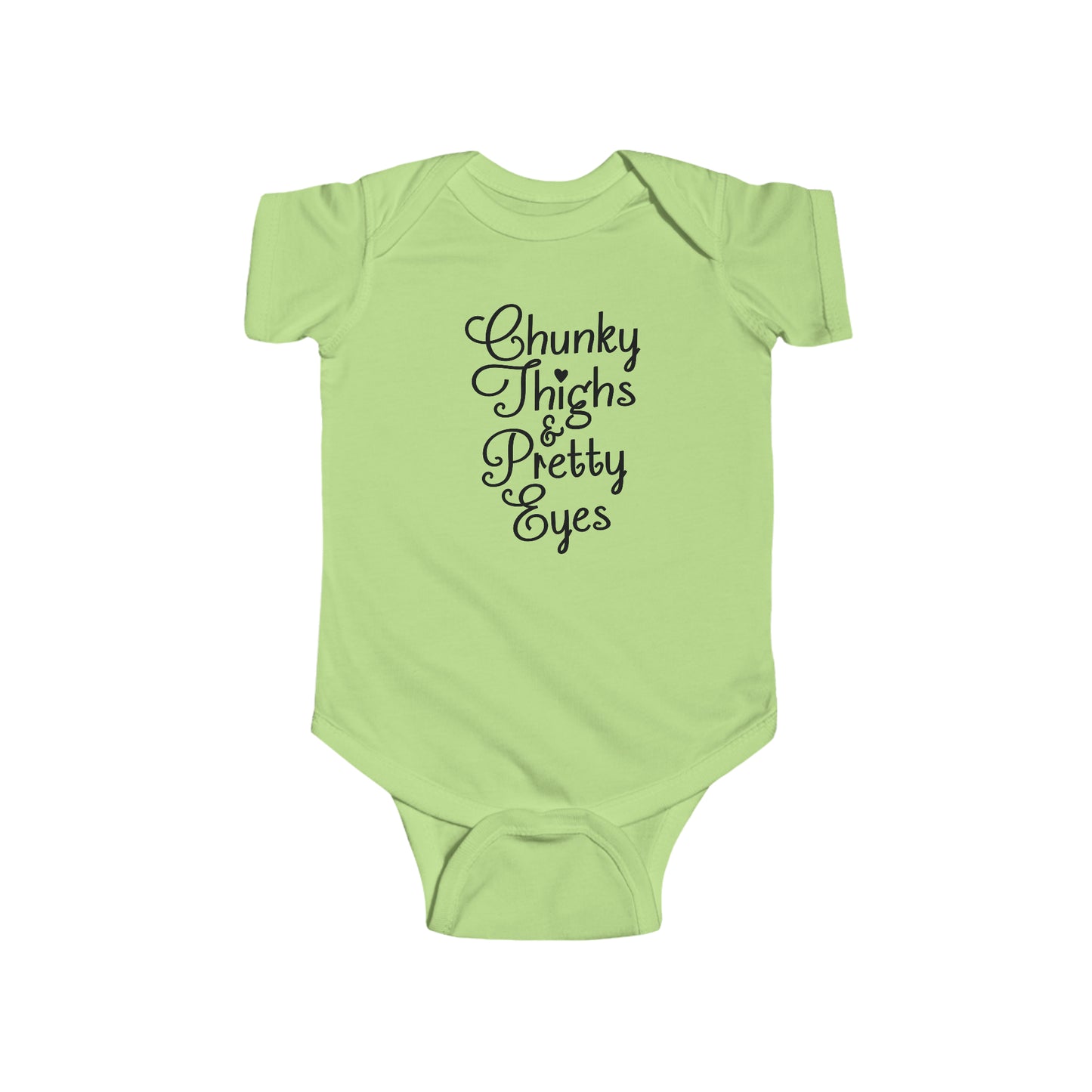 Chunky Thighs & Pretty Eyes Infant Jersey Bodysuit Onesie