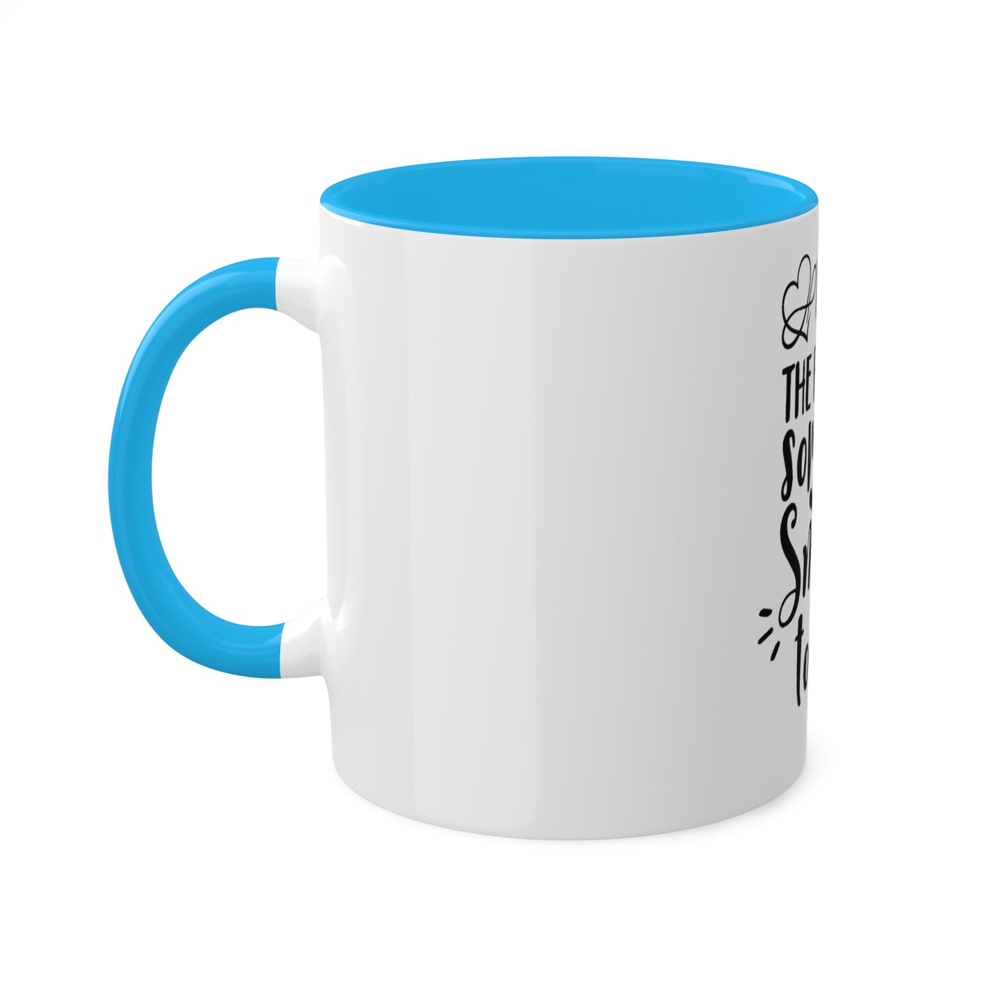 Be the Reason Someone Smiles Today, Personalized Custom Mug