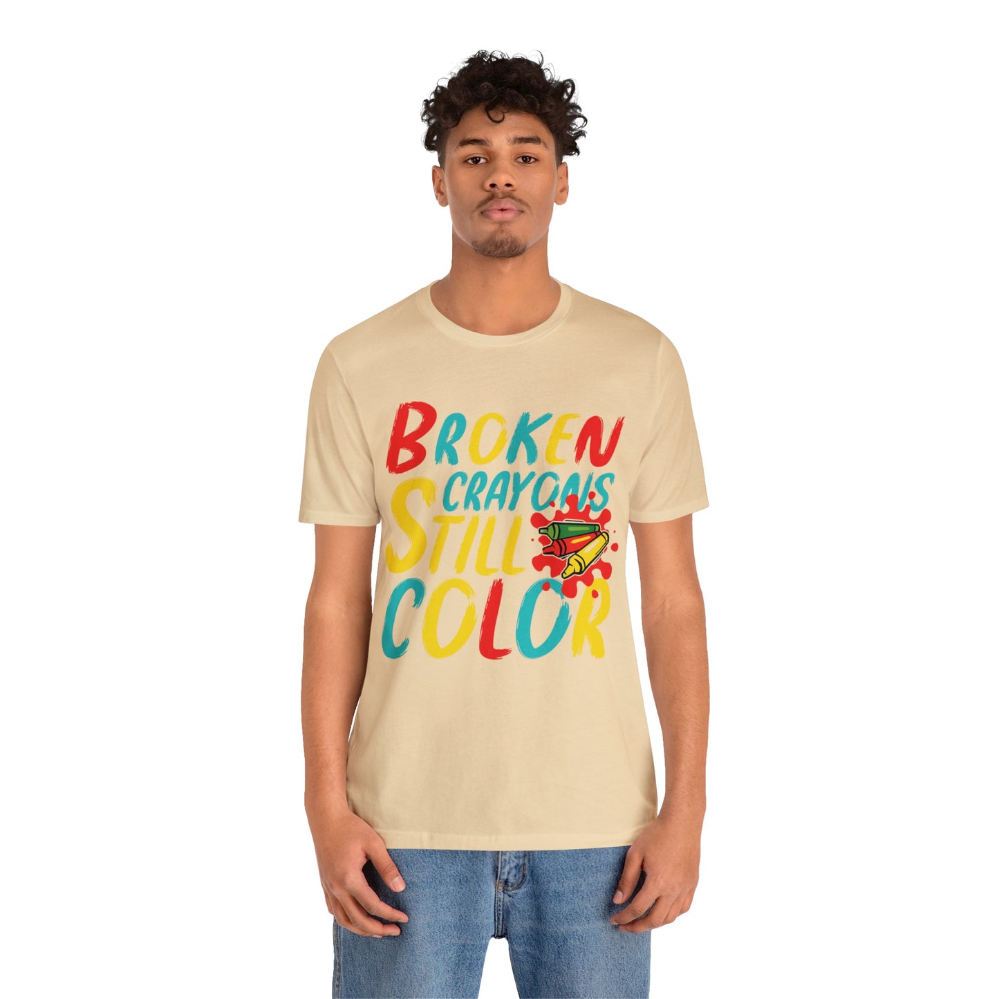 Broken Crayons still Color Unisex Jersey Tee