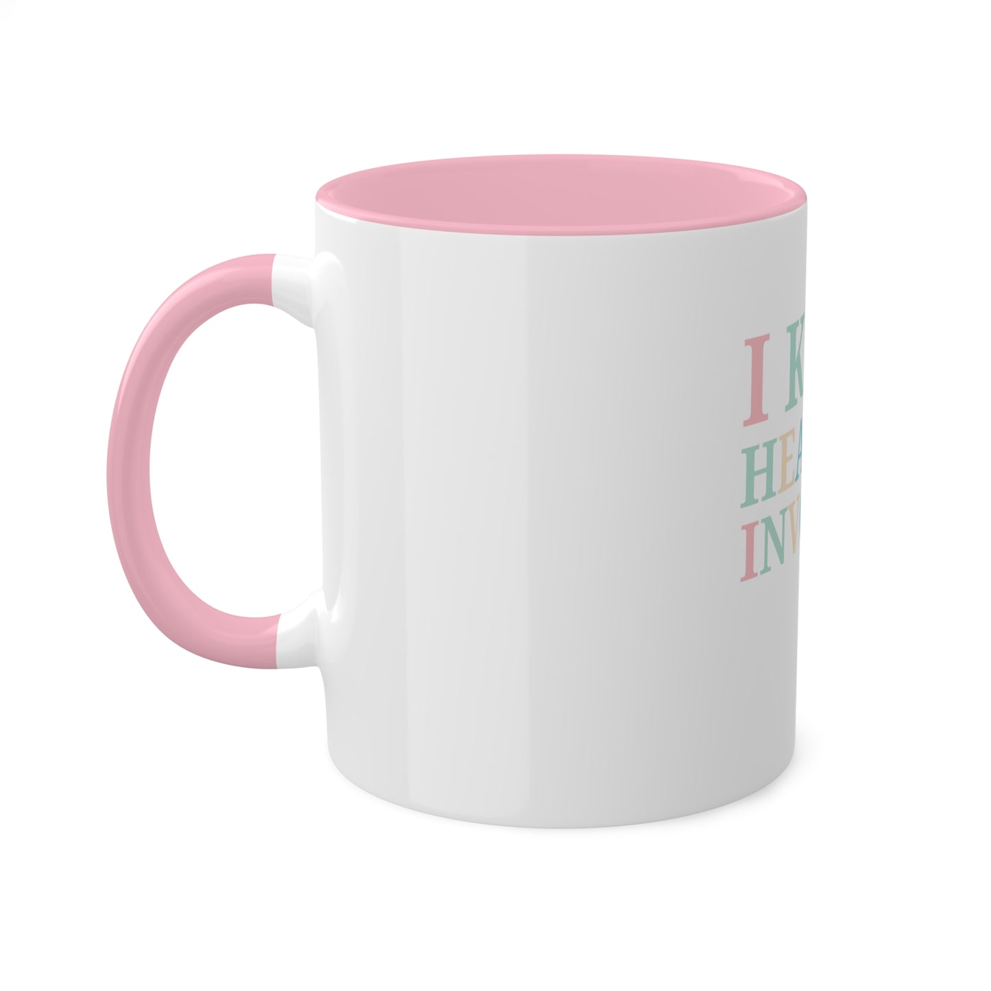 I Keep Hearing Invoices, Custom Personalized Mug