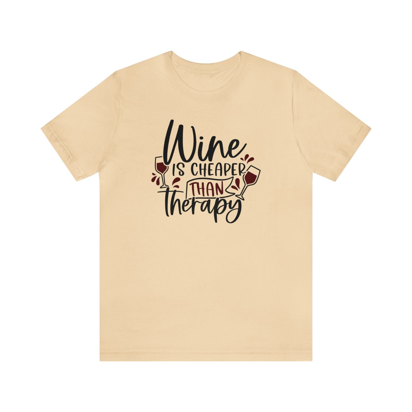 Wine is Cheaper than Therapy Unisex Jersey Tee