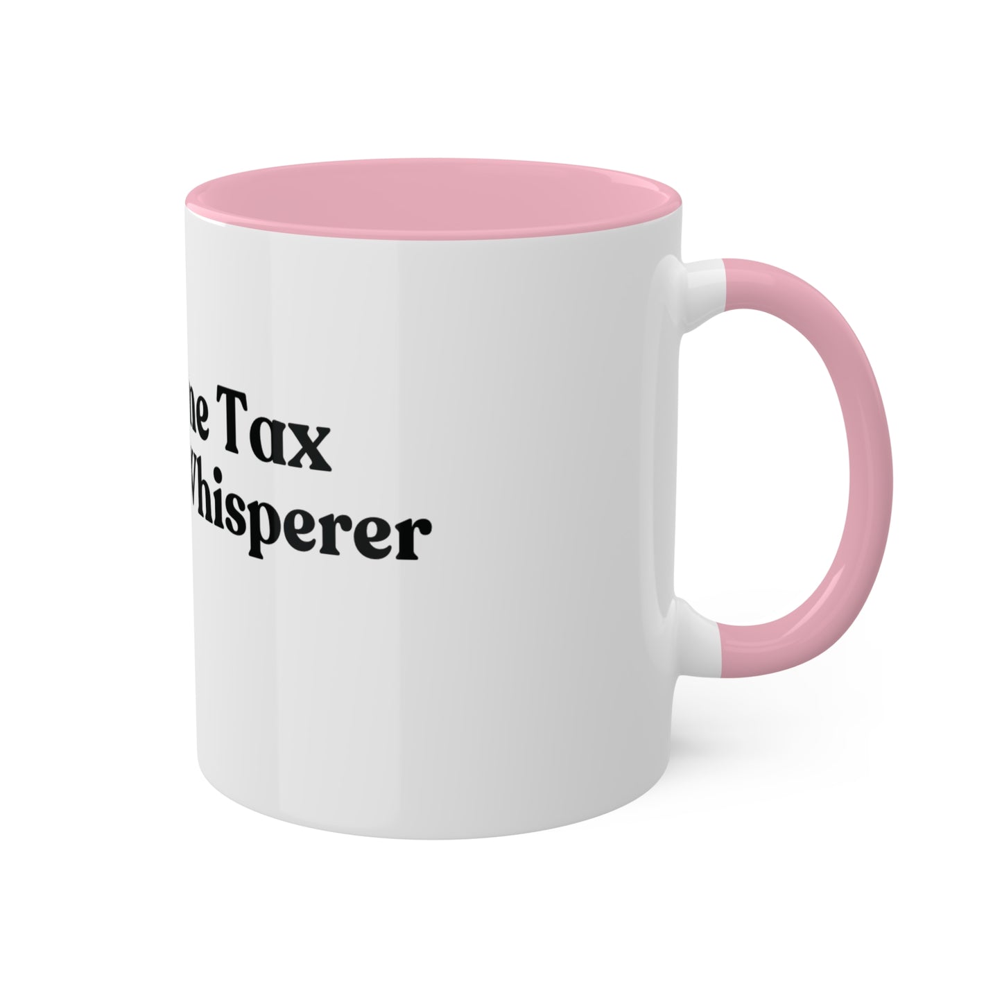 Income Tax Whisperer, Custom Personalized Mug