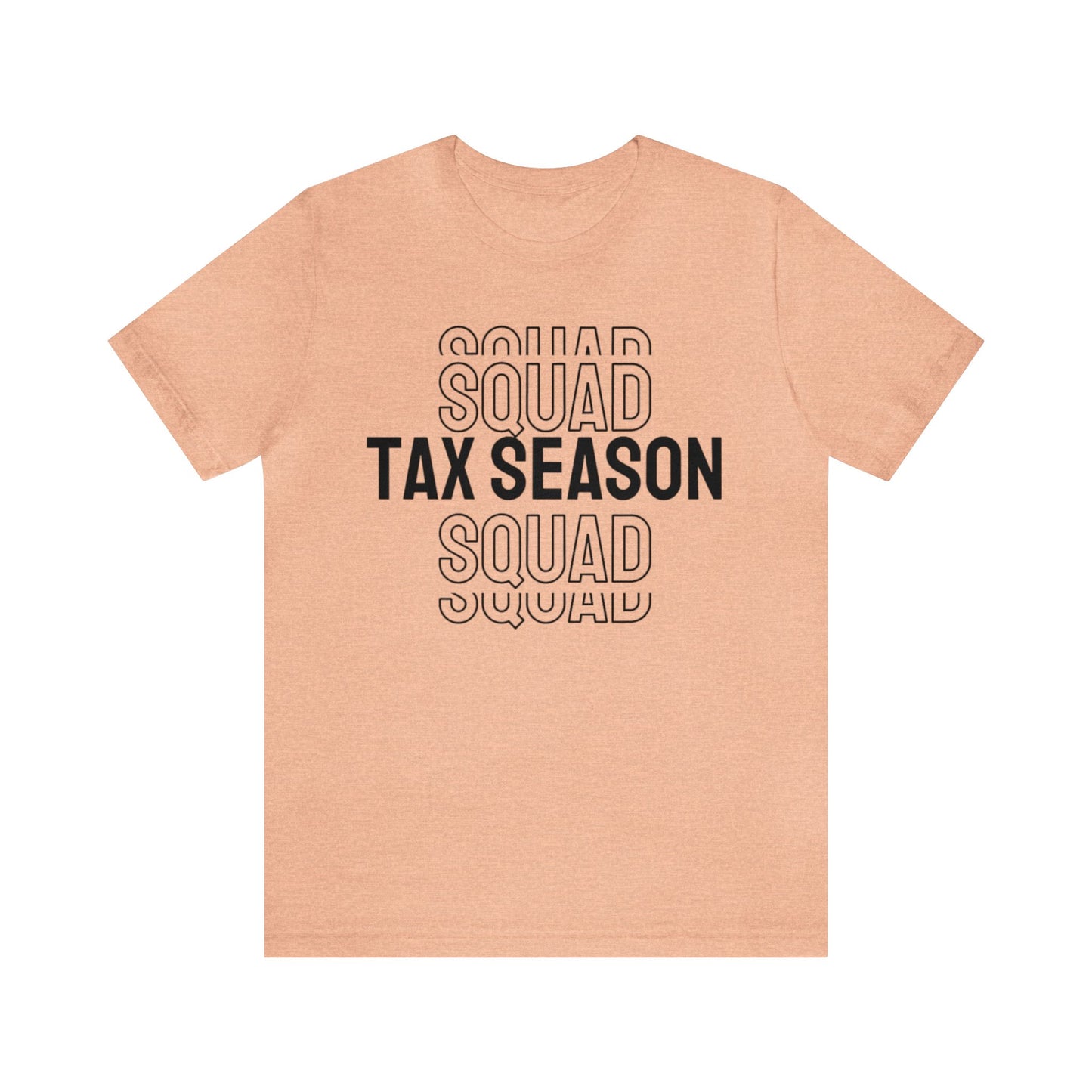 Tax Season Squad Unisex Jersey Tee